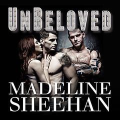 Unbeloved Audiobook, by Madeline Sheehan