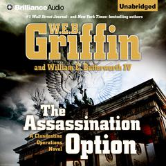 The Assassination Option Audiobook, by W. E. B. Griffin