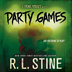 Party Games: A Fear Street Novel Audiobook, by 