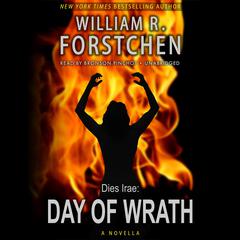 Day of Wrath Audiobook, by William R. Forstchen