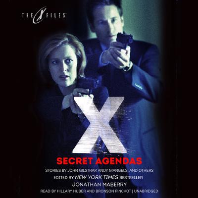Secret Agendas: X-Files, Volume Three Audiobook, by Jonathan Maberry