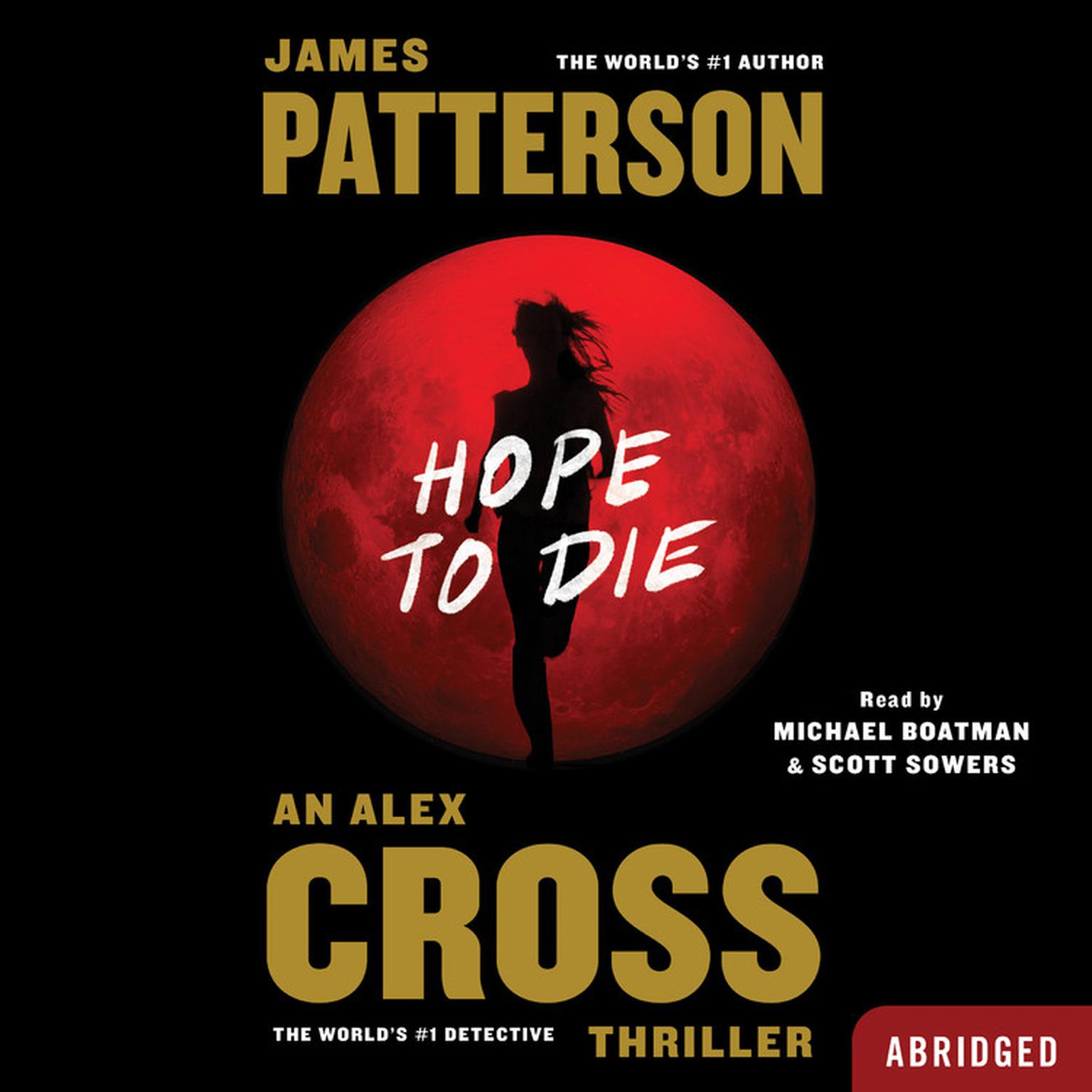 Hope to Die (Abridged) Audiobook, by James Patterson