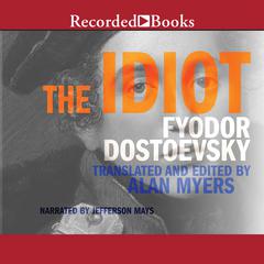 The Idiot Audiobook, by 