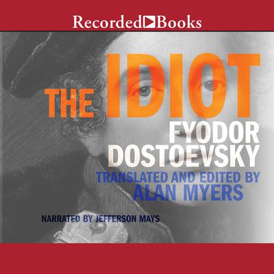 The Idiot Audiobook, by Fyodor Dostoyevsky