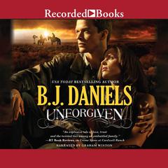 Unforgiven Audiobook, by B. J. Daniels