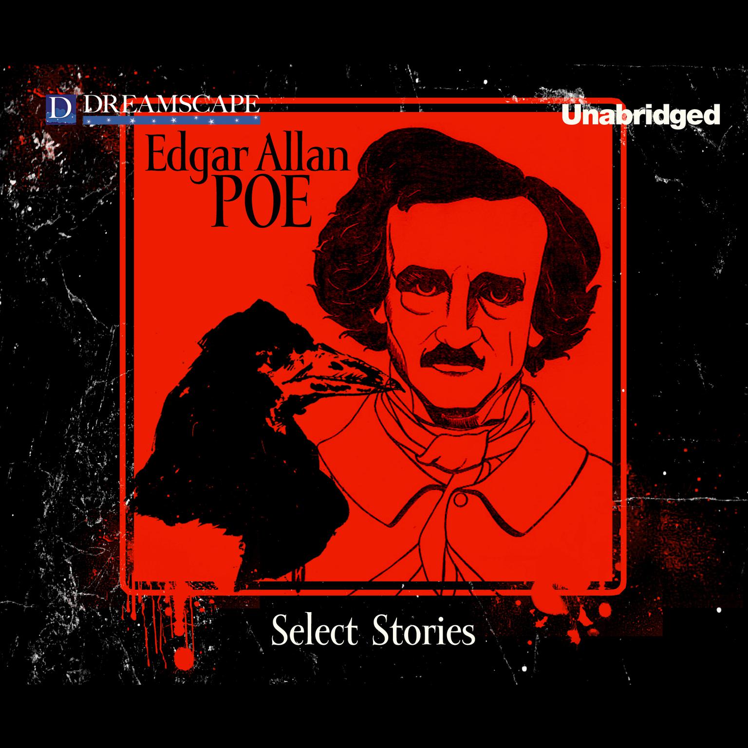 Select Stories of Edgar Allan Poe Audiobook, by Edgar Allan Poe