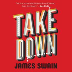 Take Down Audiobook, by James Swain