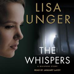 The Whispers: The Hollows - Short Story Audiobook, by Lisa Unger