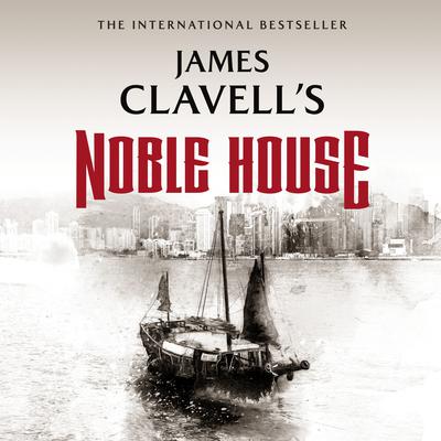 Noble House Audiobook, by James Clavell
