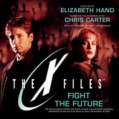 Fight the Future Audiobook, by Elizabeth Hand