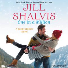 One in a Million Audiobook, by Jill Shalvis