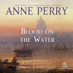Blood on the Water Audiobook, by Anne Perry
