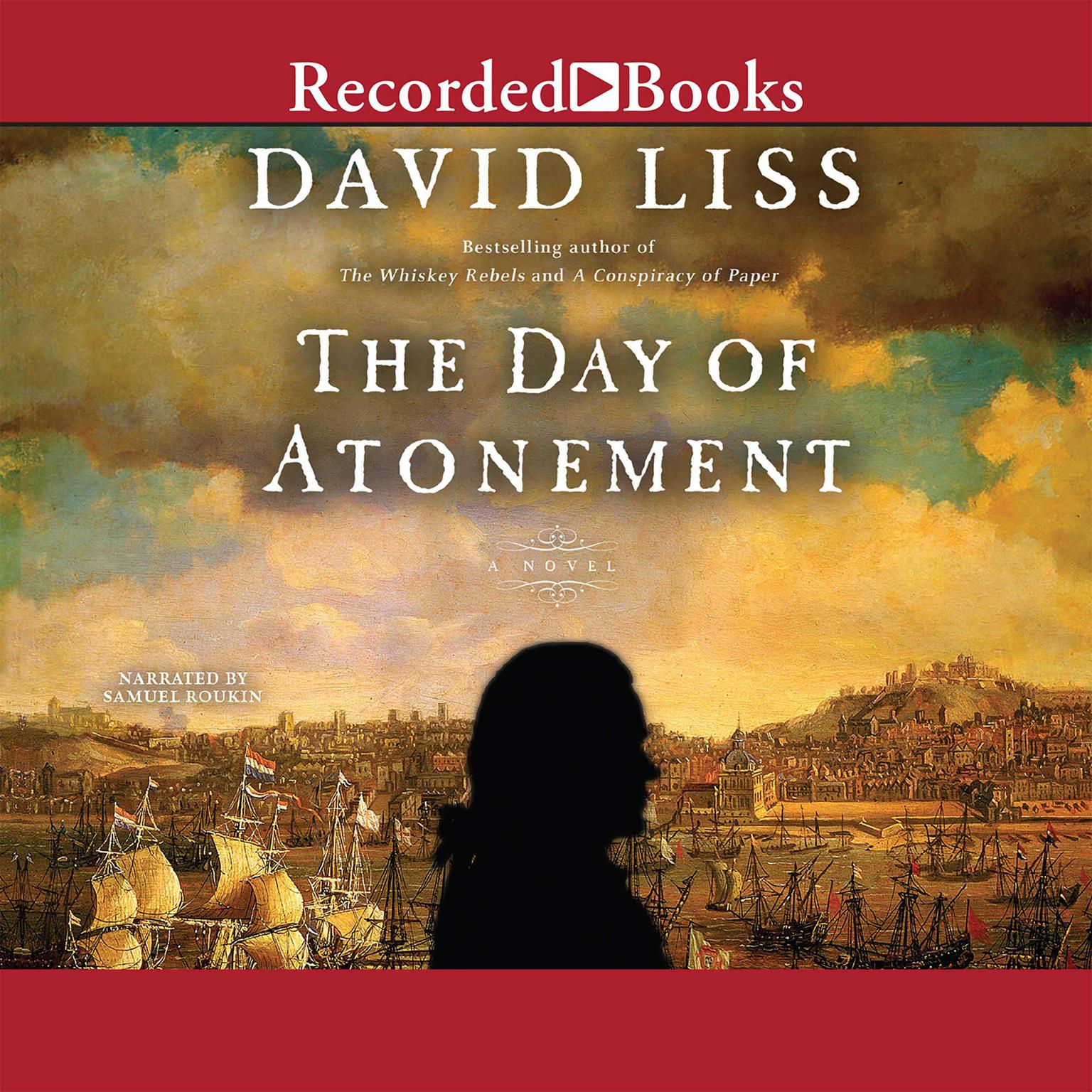 The Day of Atonement: A Novel Audiobook, by David Liss