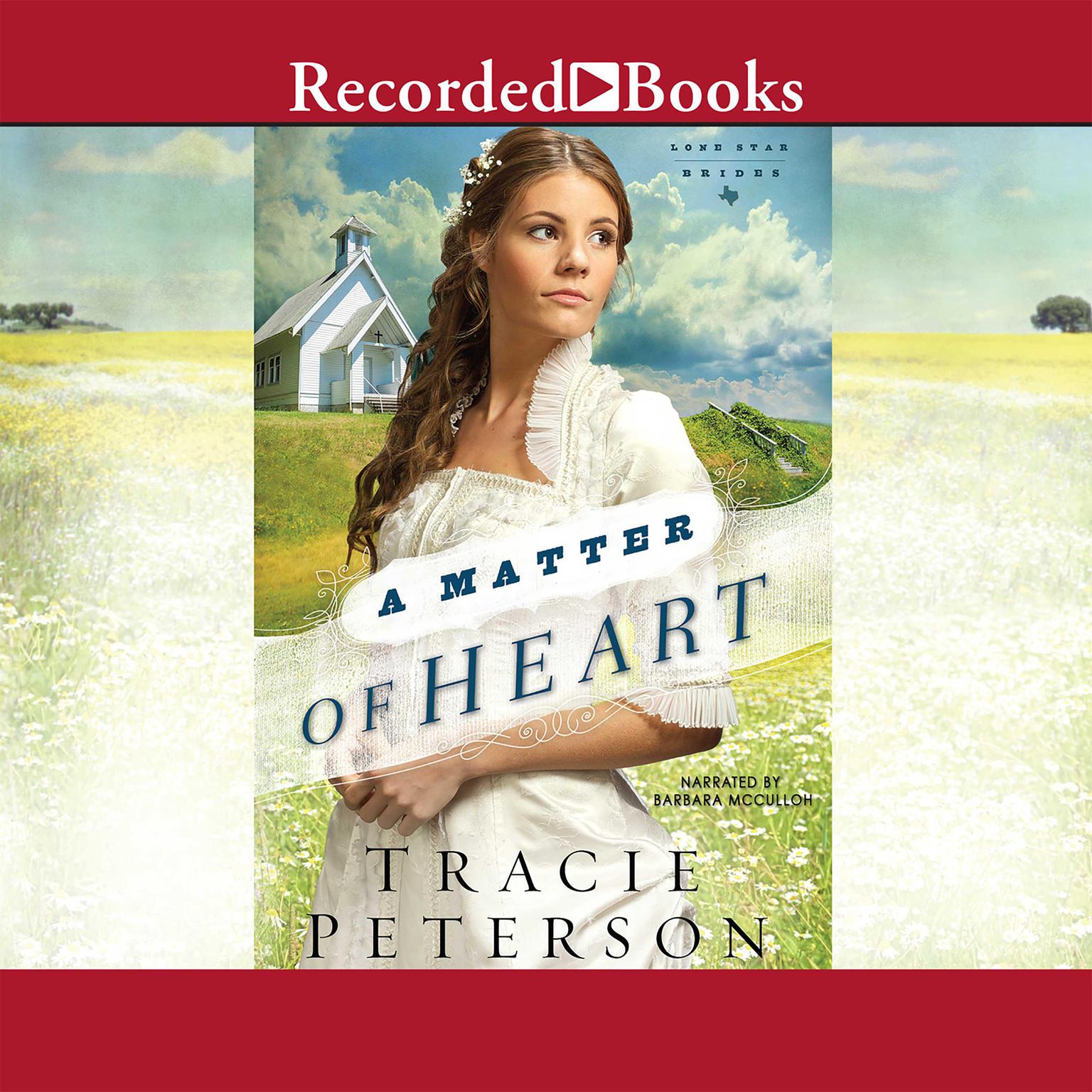 A Matter of Heart Audiobook, by Tracie Peterson
