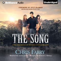 The Song Audiobook, by Chris Fabry