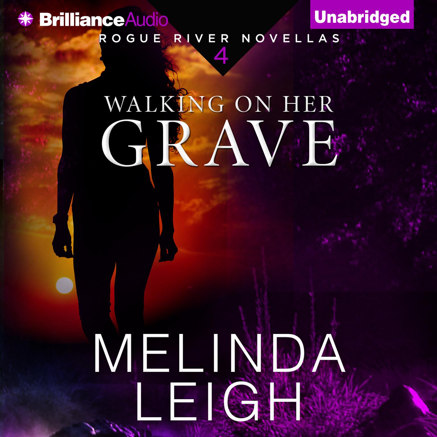 Walking on Her Grave Audiobook, by Melinda Leigh