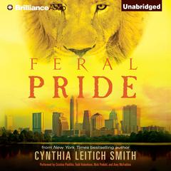 Feral Pride Audiobook, by Cynthia Leitich Smith