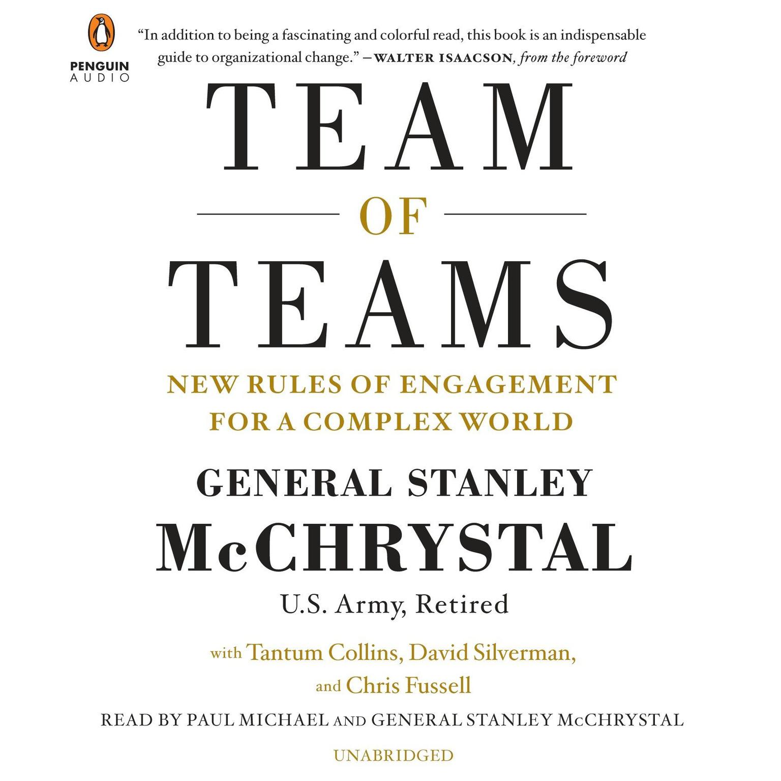 Team of Teams: New Rules of Engagement for a Complex World Audiobook, by Stanley McChrystal