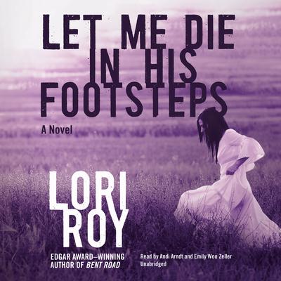 Let Me Die in His Footsteps Audiobook, by 