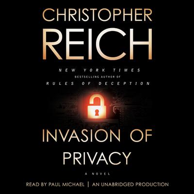 Invasion of Privacy: A Novel Audiobook, by Christopher Reich