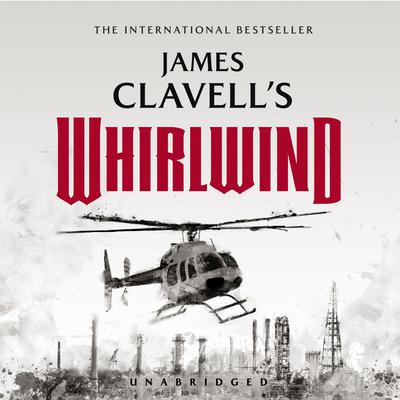 Whirlwind Audiobook, by James Clavell