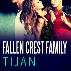 Fallen Crest Family Audiobook, by Tijan