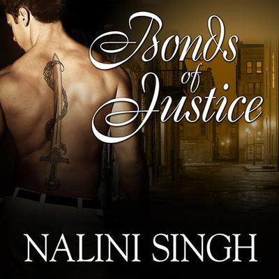 Bonds of Justice Audiobook, by Nalini Singh