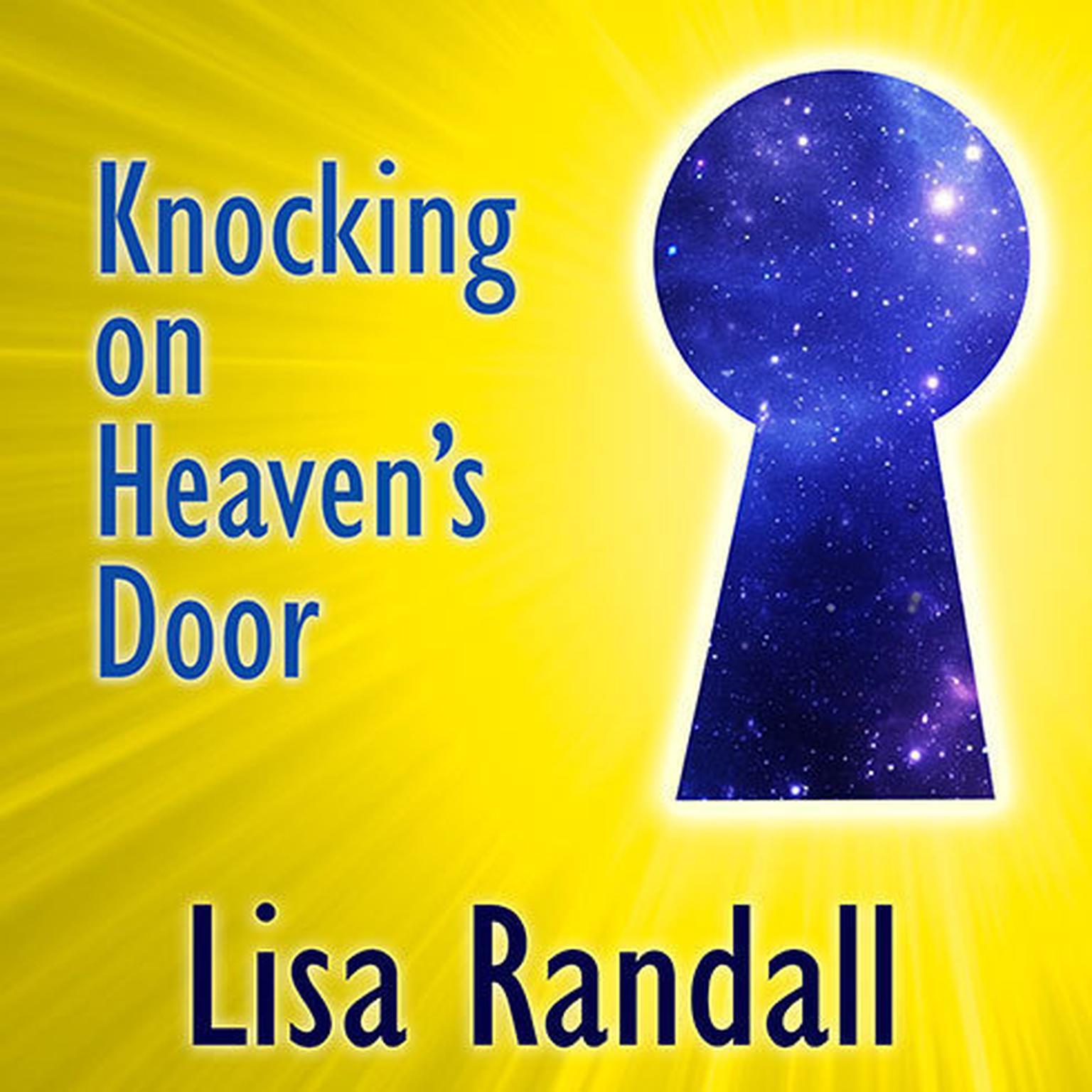 Knocking on Heavens Door: How Physics and Scientific Thinking Illuminate the Universe and the Modern World  Audiobook, by Lisa Randall