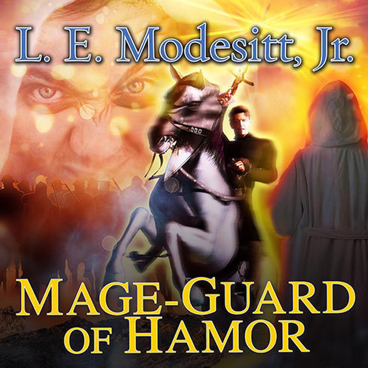 Mage-Guard of Hamor Audiobook, by L. E. Modesitt