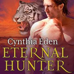 Eternal Hunter Audiobook, by Cynthia Eden