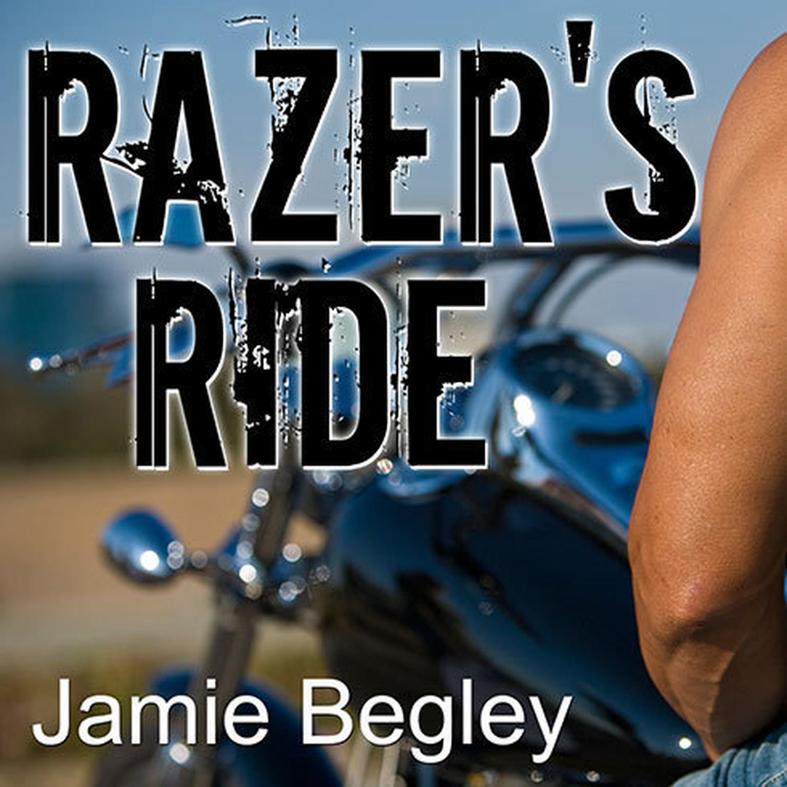 Razers Ride Audiobook, by Jamie Begley