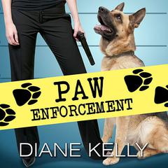 Paw Enforcement Audiobook, by Diane Kelly