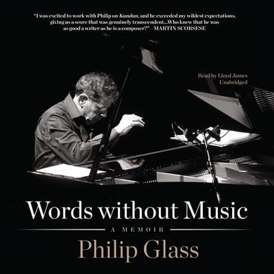Words without Music: A Memoir Audiobook, by Philip Glass