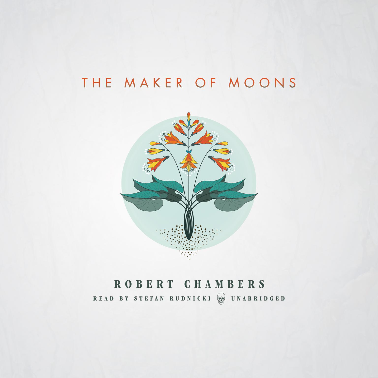 The Maker of Moons Audiobook, by Robert W. Chambers