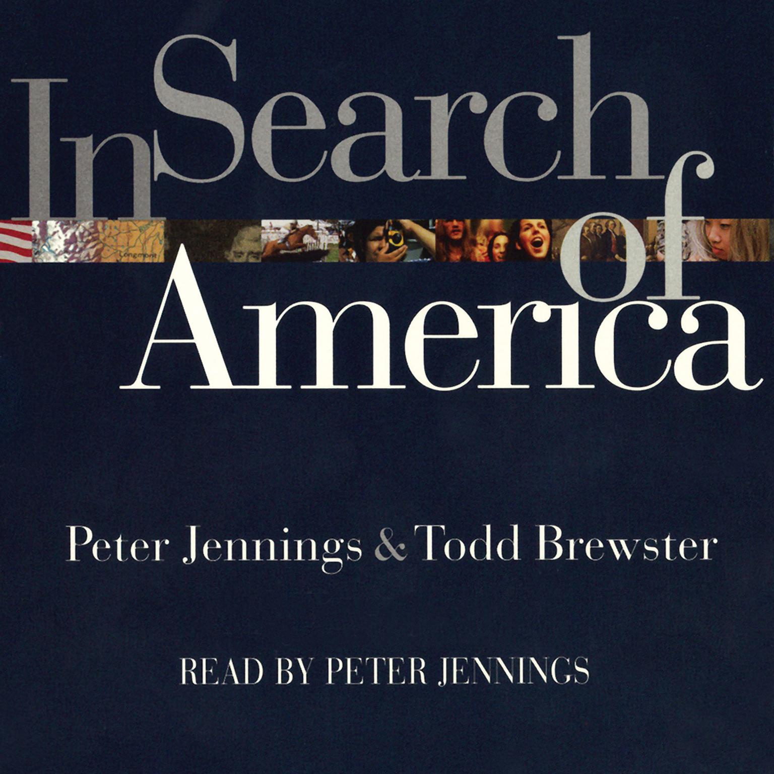 In Search of America (Abridged) Audiobook, by Peter Jennings