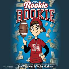 The Rookie Bookie Audiobook, by 