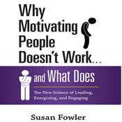 Why Motivating People Doesn