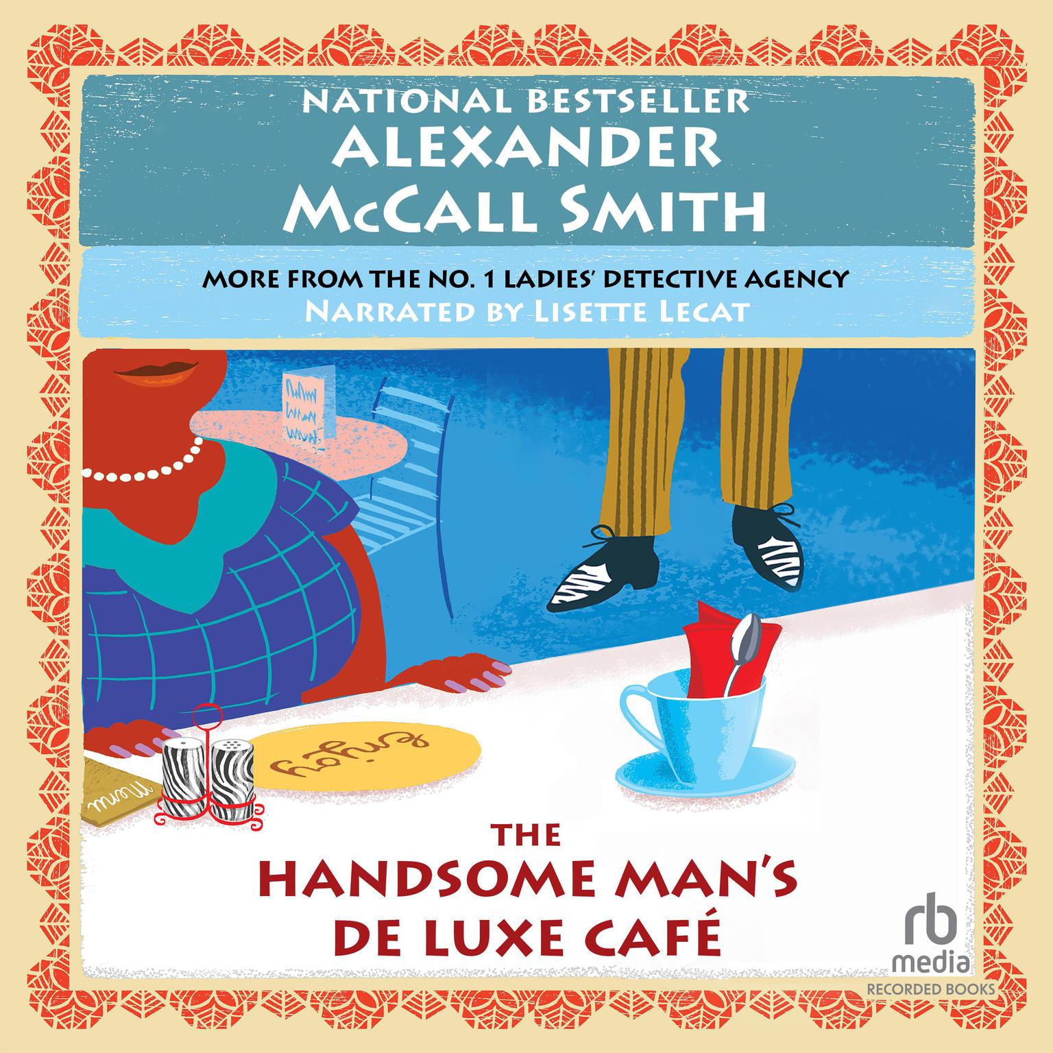 The Handsome Mans Deluxe Cafe Audiobook, by Alexander McCall Smith
