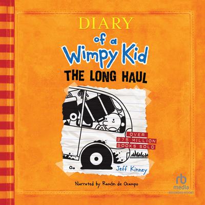 Diary of a Wimpy Kid: The Long Haul Audiobook, by Jeff Kinney