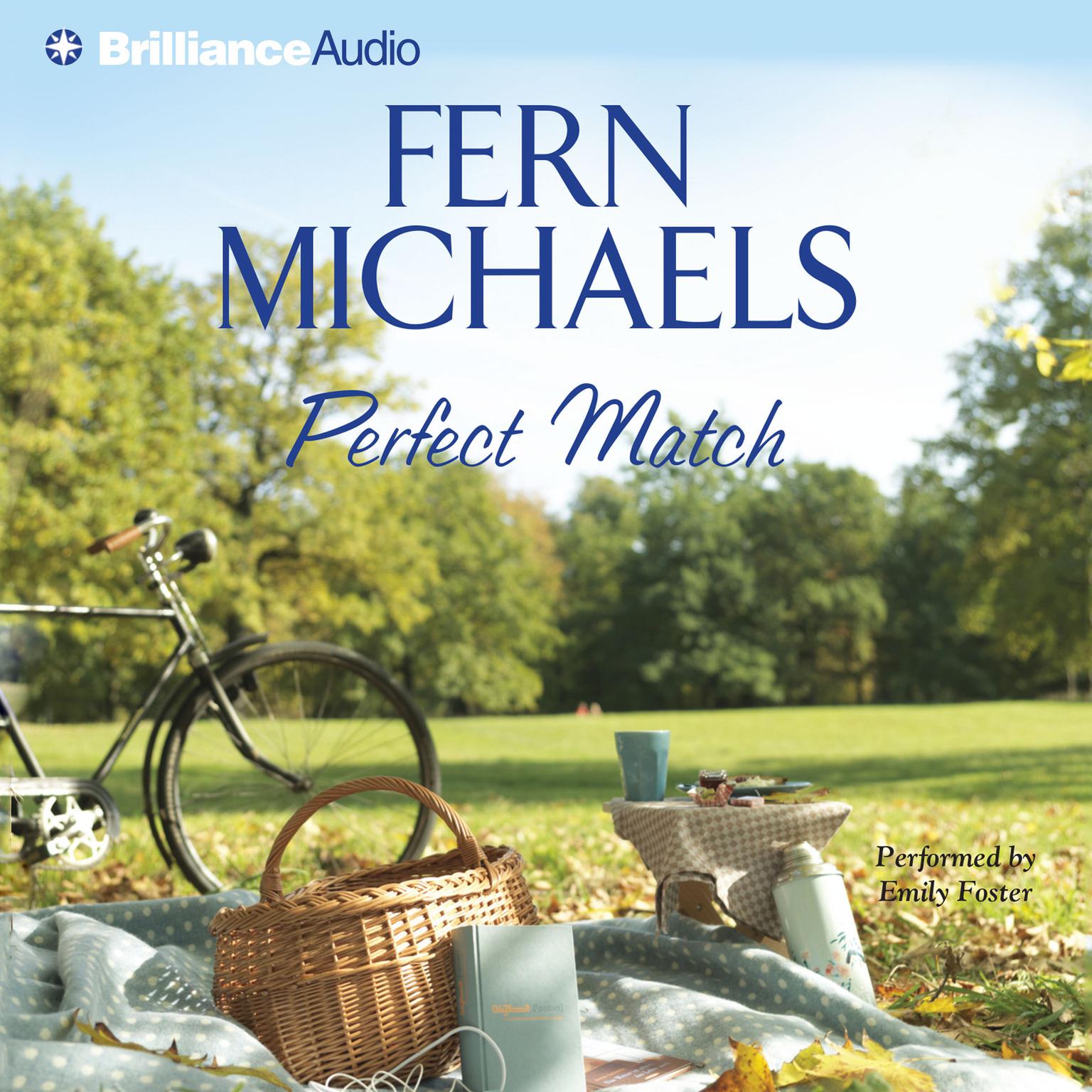 Perfect Match (Abridged) Audiobook, by Fern Michaels