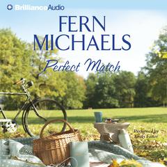 Perfect Match Audiobook, by Fern Michaels