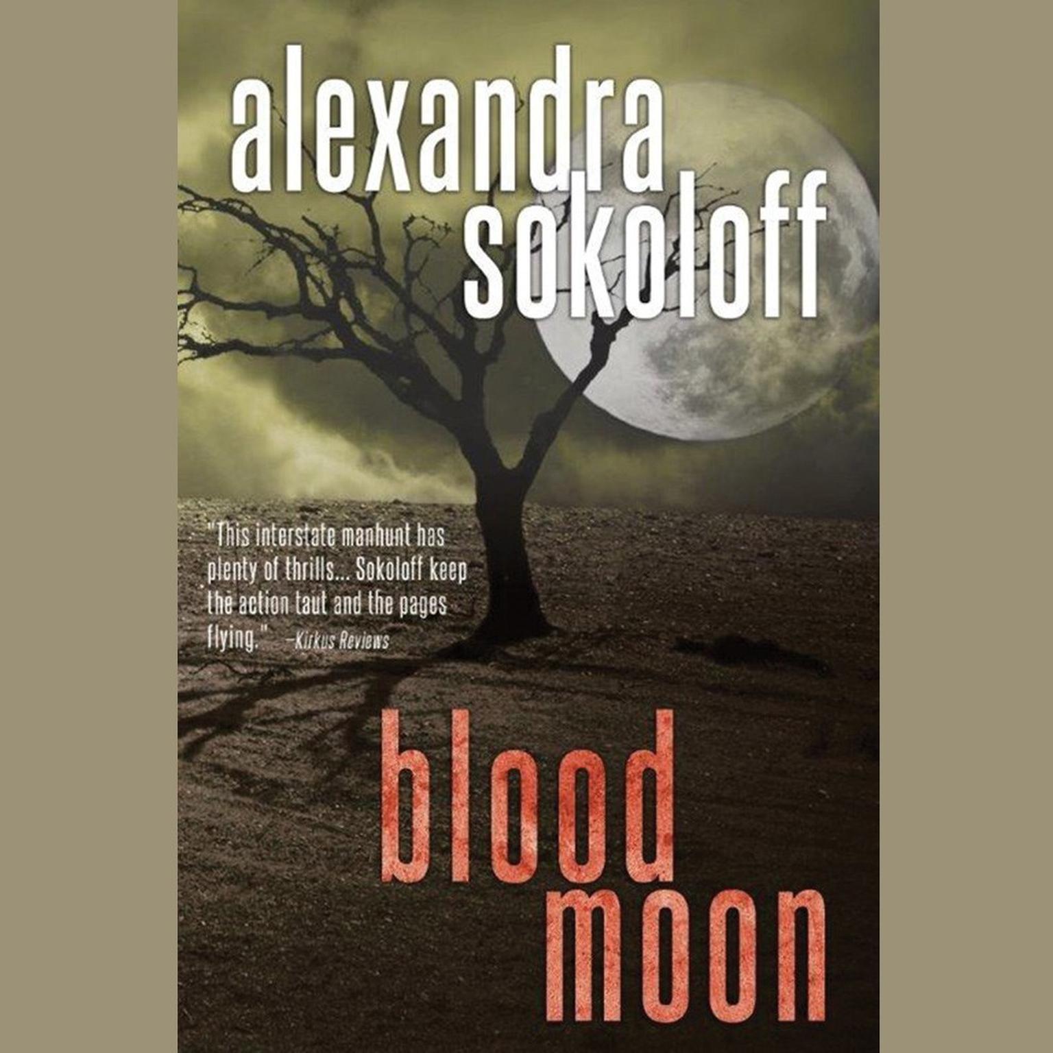 Blood Moon Audiobook, by Alexandra Sokoloff
