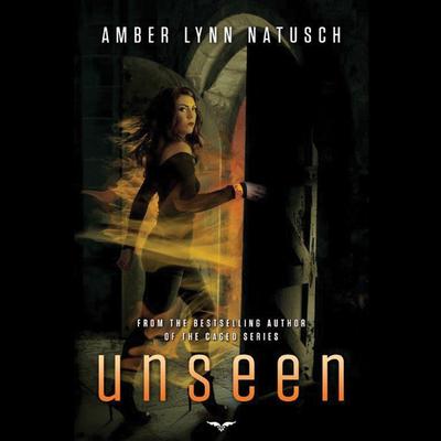 Unseen Audiobook, by Amber Lynn Natusch