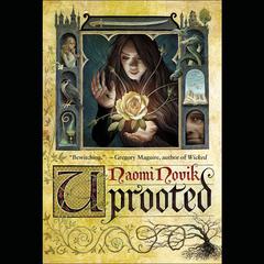 Uprooted Audiobook, by 