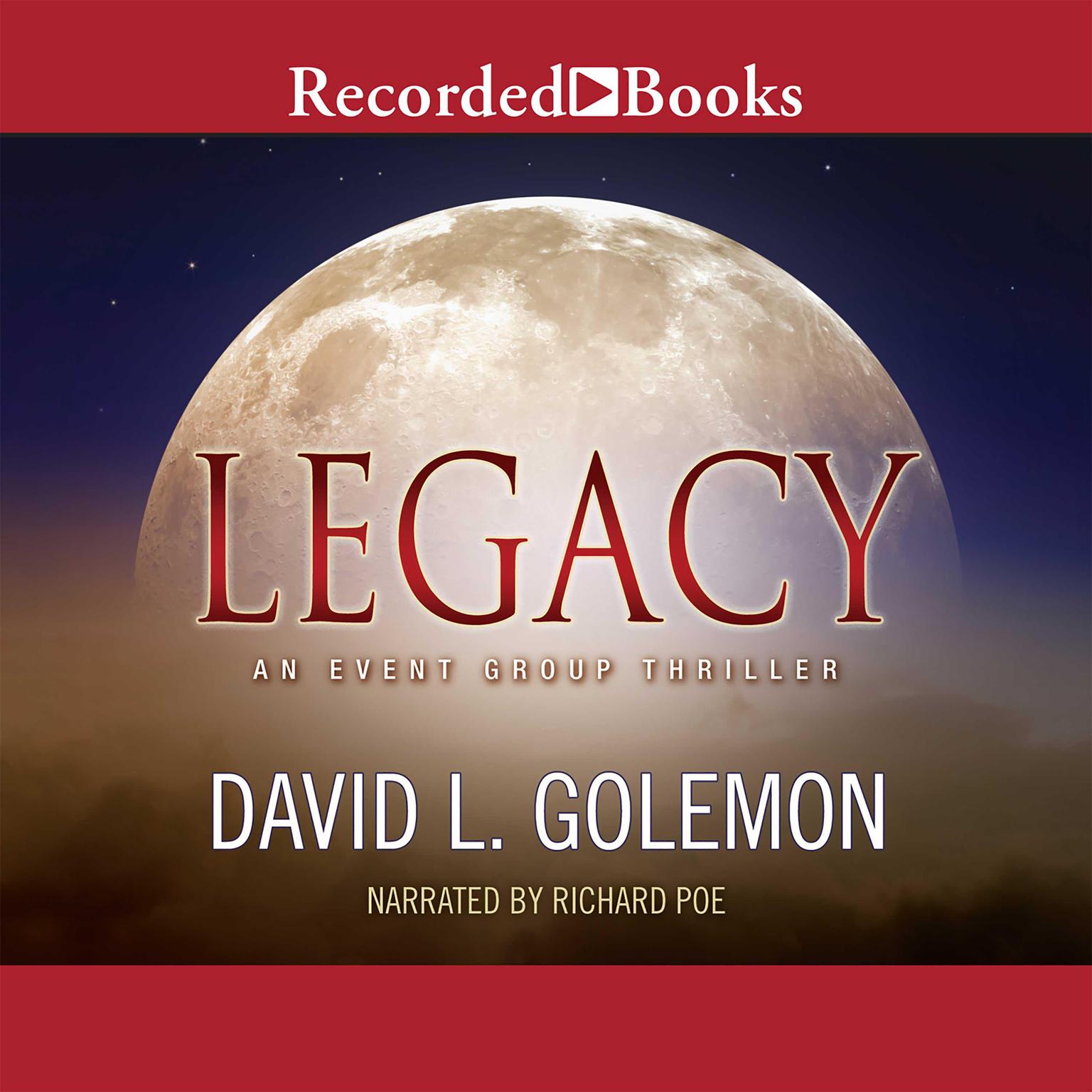 Legacy: An Event Group Thriller Audiobook, by David L. Golemon