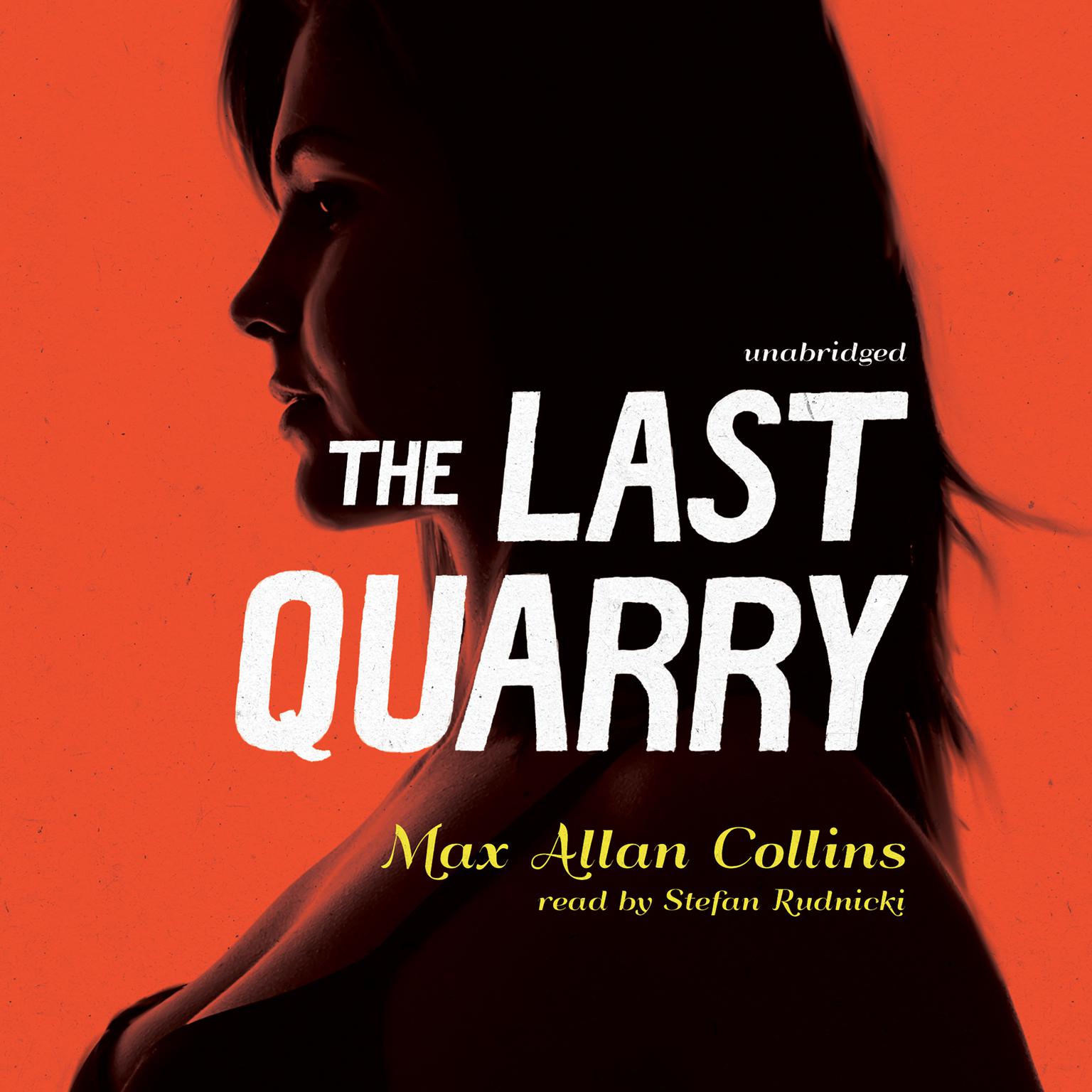 The Last Quarry Audiobook, by Max Allan Collins