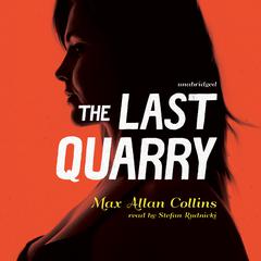 The Last Quarry Audiobook, by 