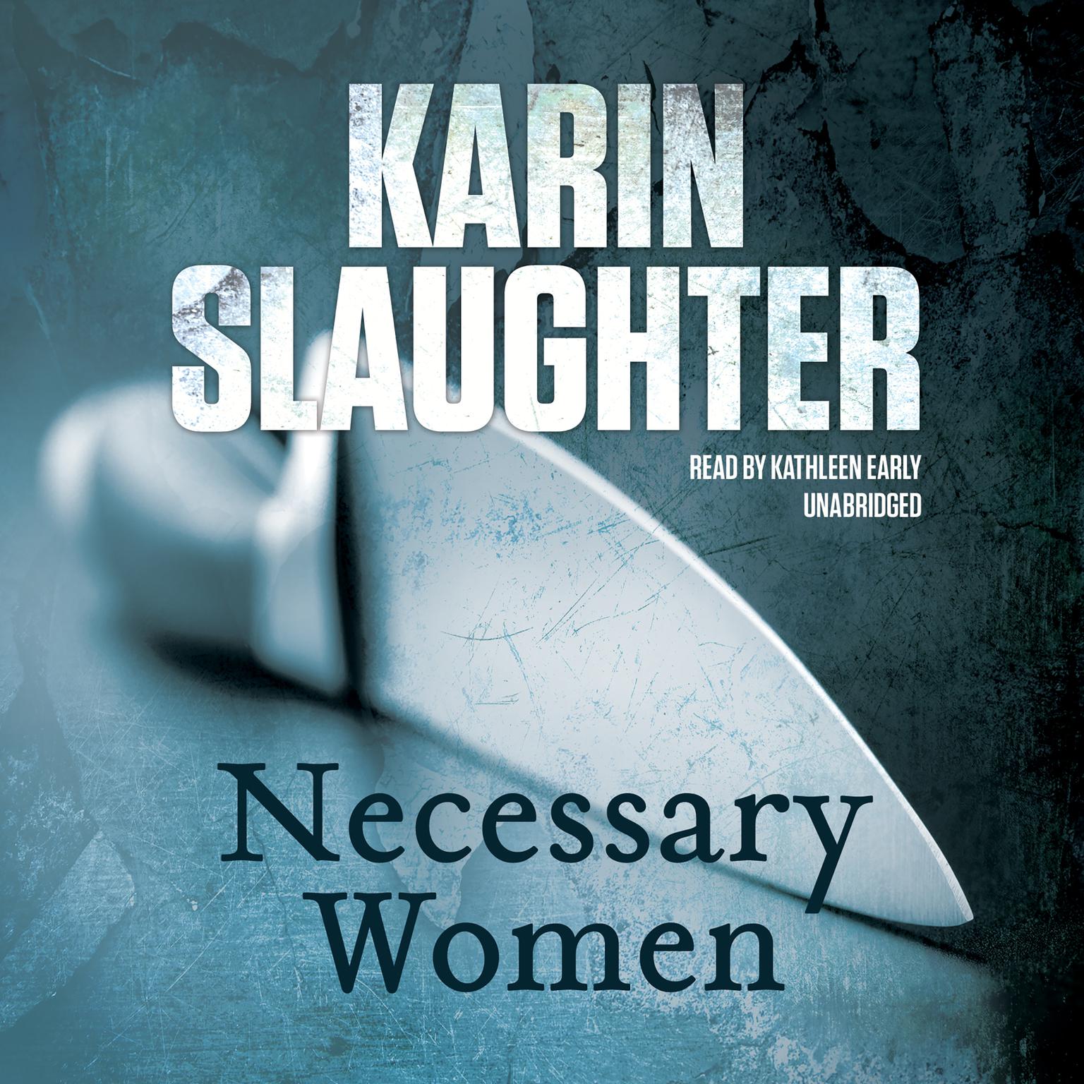 Necessary Women Audiobook, by Karin Slaughter