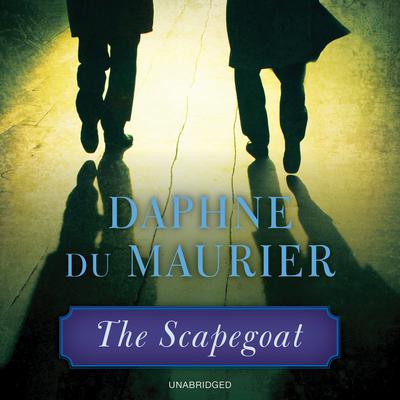 The Scapegoat Audiobook, by Daphne du Maurier