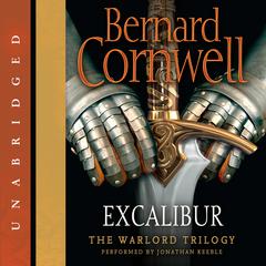 Excalibur: A Novel of Arthur Audiobook, by 